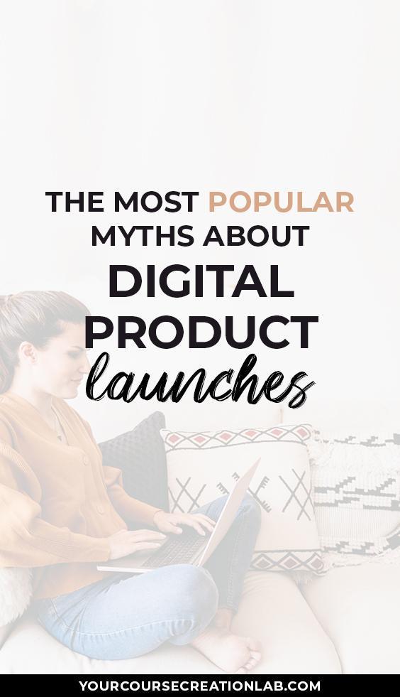 The most popular myths about digital product launches