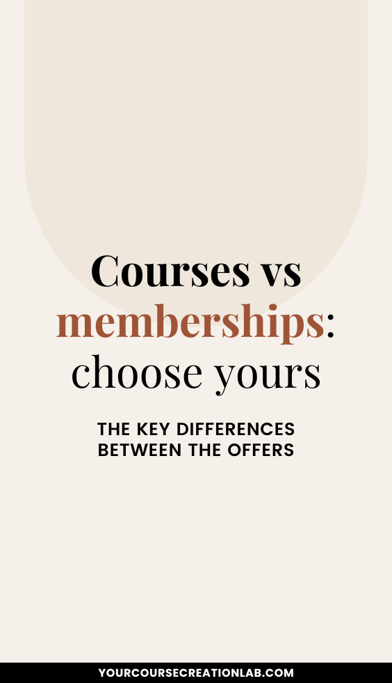 Courses vs memberships: how to choose which offer to create?