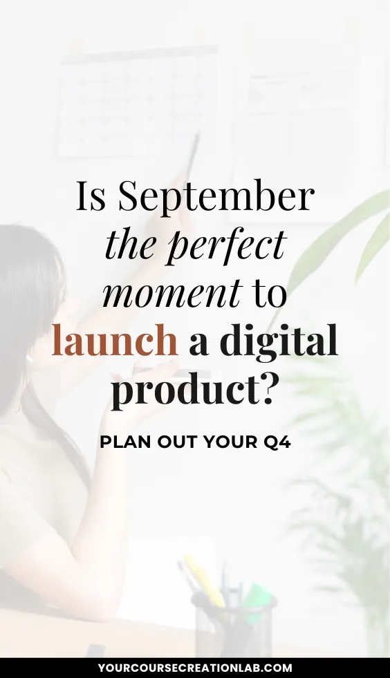 When is the best time to launch a digital product? A guide to launching in September and Q4