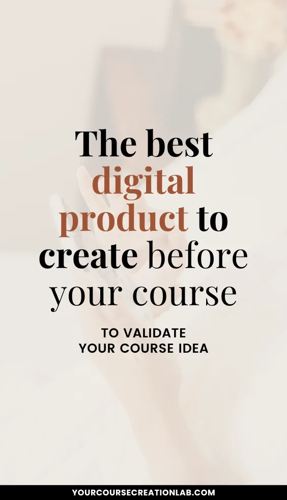 Will your online course sell? How to validate your course idea before you create it